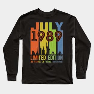 July 1989 35 Years Of Being Awesome Limited Edition Long Sleeve T-Shirt